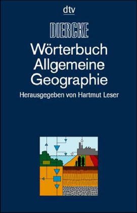 Diercke-Wörterbuch Allgemeine Geographie Diercke-Wörterbuch Allgemeine Geographie