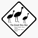 EMU War Sign Window Bumper Sticker Decal 5'