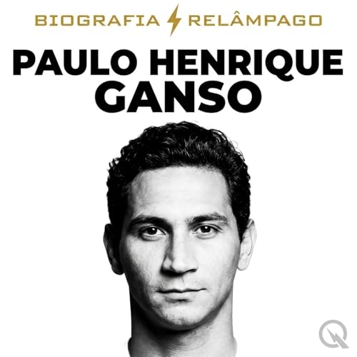 Paulo Henrique Ganso - Biografia Rel&acirc;mpa cover art