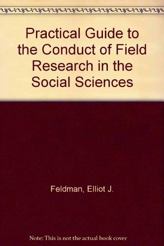 Buy A Practical Guide To The Conduct Of Field Research In The Social Sciences — BookShops.in