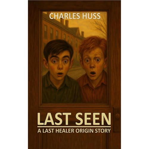 Last Seen Audiolibro Por Charles Huss arte de portada