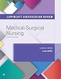 lippincott certification review: medical-surgical nursing (english edition)