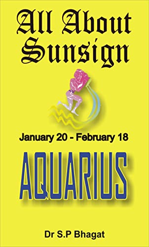 All About Sunsign Aquarius: January 20 - February 18 (The 12 Zodiac Signs)