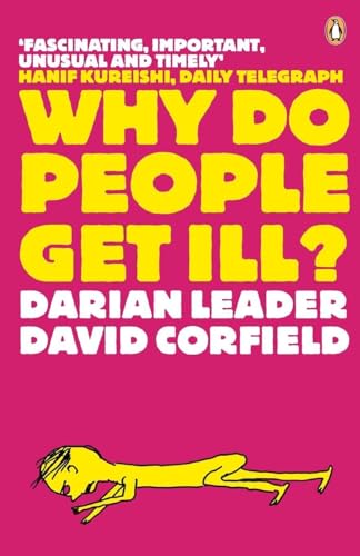 Why Do People Get Ill: Exploring The Mind Body Connection