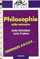 Nouvel Abrégé De Philosophie - Classes Terminales : A, B, C, D, E. 209170007X Book Cover