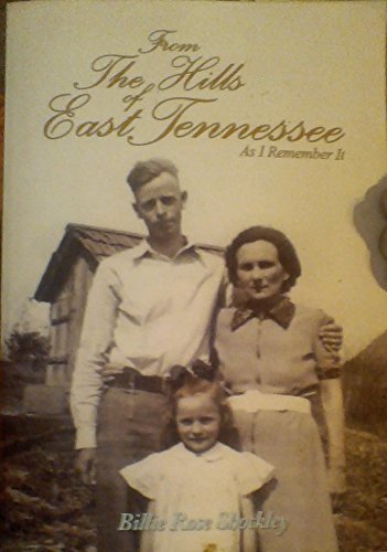 From the Hills of Tennessee - As I Remember It 0615495117 Book Cover