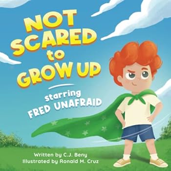 Not Scared to Grow Up Starring Fred Unafraid