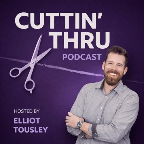 Couverture de Cuttin' Thru with Elliot Tousley