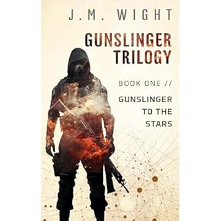 Gunslinger to the Stars Audiolibro Por J.M. Wight arte de portada