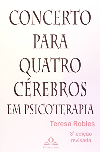 Concerto Para Quatro Cérebros Em Psicoterapia