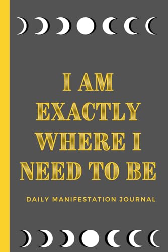 Daily Journal- Manifestation, Gratitude, Affirmation, Self-Care and Visualization Yellow Journal It's Already Yours: Best Daily Journal for manifesting your intentional life
