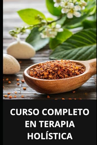 CURSO COMPLETO EN TERAPIA HOLÍSTICA