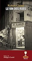 Le Vin des rues 220722922X Book Cover