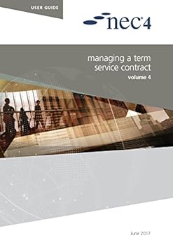 Paperback NEC4: Managing a Term Service Contract Book