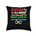 Autism Infinity Autism Journey Love My Tour Guide Throw Pillow