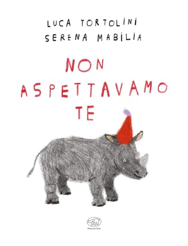 Non Aspettavamo Te. Ediz. A Colori - 2