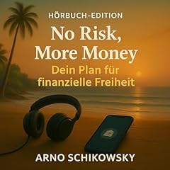 No Risk, More Money (German Edition) Titelbild