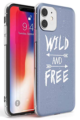 Case Warehouse Salvaje Y Libre Estuche Delgado para iPhone 11 | Claro Silicona TPU Protector Ligero Ultra Thin Cubrir Modelo Impreso | Citar Pasión De Viajar Viaje Letras Frase