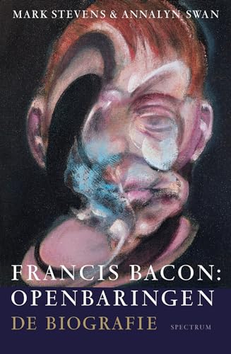 Francis Bacon: openbaringen : de biografie