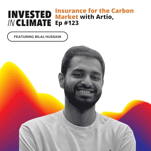 Insurance for the Carbon Market with Artio, Ep #123