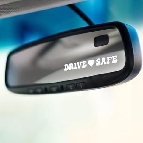 Drive Safe Sticker - Cute Funny Car Mirror Visor Gift Sticker - Car Mirror Rear Side Mirror Visor Decal - Vinyl Car Sticker Gift - 5 Inches On Longest Side - Made in USA - AAKISS0001 Cover
