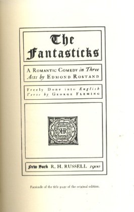 The Fantasticks: A Romantic Comedy in Three Act... 086527360X Book Cover