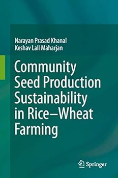 Hardcover Community Seed Production Sustainability in Rice-Wheat Farming Book