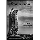 Dominion: The Nature of Diabolic Warfare