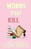 Words That Kill (A Maddox Storm Mystery Book 3)