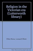 Religion in the Victorian era B0007ISKSO Book Cover