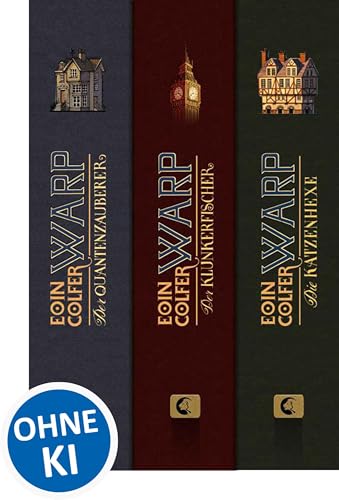 WARP - Die komplette Trilogie: Der Quantenzauberer. Der Klunkerfischer. Die Katzenhexe.