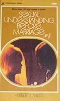 Sexual Understanding Before Marriage 0310292123 Book Cover