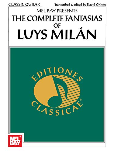 Télécharger The Complete Fantasias of Luys Milan (English Edition) PDF