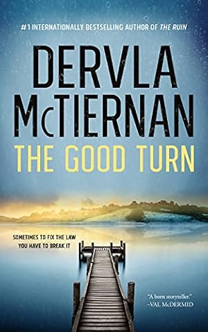 The Good Turn (The Cormac Reilly Series Book 3)