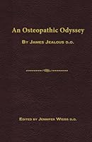 An Osteopathic Odyssey 0996865101 Book Cover