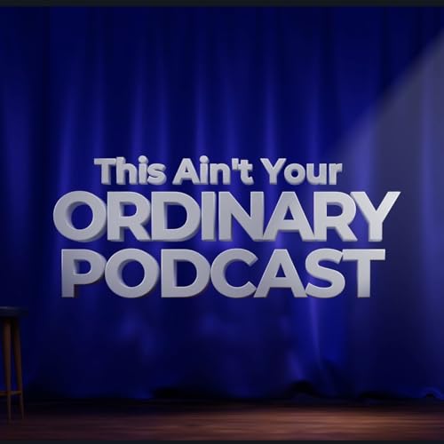 『This Ain't Your Ordinary Podcast』のカバーアート