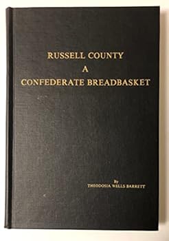 Hardcover Russell County, a Confederate breadbasket Book