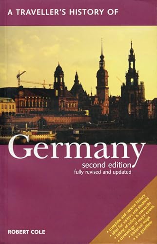 A Traveller's History of Germany (Interlink Traveller's Histories)