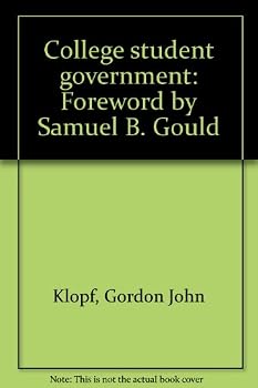 Hardcover College student government: Foreword by Samuel B. Gould Book