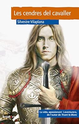 Edicions Bromera, S.L. Les cendres del cavaller: 13 (Esguard)