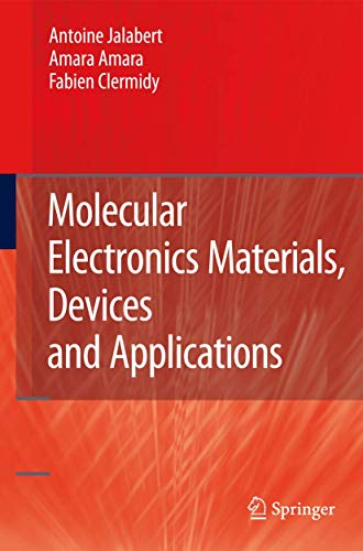 Molecular Electronics Materials, Devices and Applications view 2