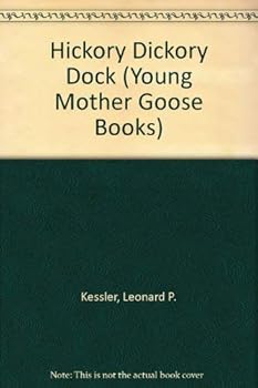 Hickory Dickory Dock (Young Mother Goose Books)