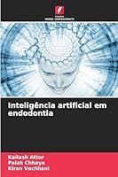 Inteligência artificial em endodontia (Portuguese Edition) 3330975571 Book Cover