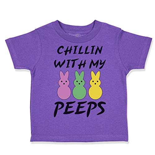 Toddler T-Shirt Easter Chillin With My Peeps Bunny Funny Humor Easter Cotton Bunny Boy & Girl Clothes Cute Baby Funny Tee Purple Design Only 3T #TOP10