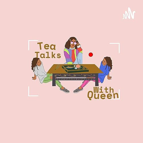 Couverture de Tea Talks with Queen