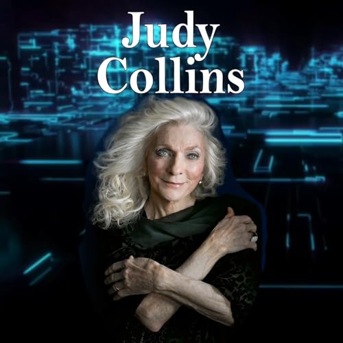 Harvey Brownstone Interviews Legendary Singer / Songwriter & Author, Judy Collins