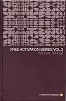 Free Activation Series, Vol.3: Visual Virus 0970470606 Book Cover