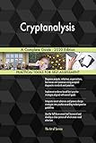 Cryptanalysis A Complete Guide - 2020 Edition