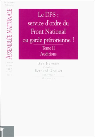 Dps, service d'ordre du front national (2 tomes)