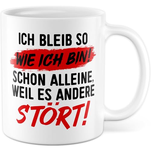 Tasse avec inscription en allemand « Geschenk Ich bleib so wie ich bin! » Tasse à café 330 ml en céramique – Tasse à café humoristique pour bureau